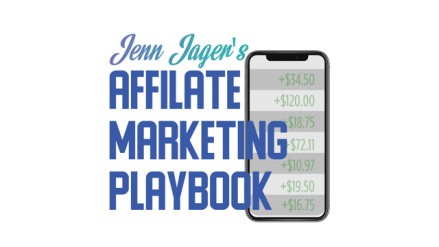 Jenn Jager Affiliate Marketing Playbook